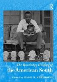 The Routledge History of the American South