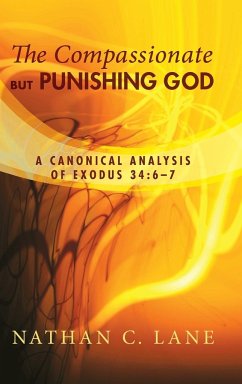 The Compassionate, but Punishing God - Lane, Nathan C.