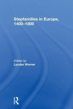 Stepfamilies in Europe, 1400-1800