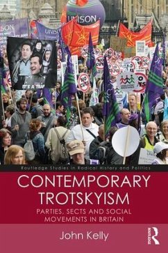 Contemporary Trotskyism - Kelly, John