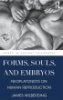 Forms, Souls, and Embryos - Bild 1