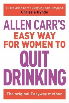 Allen Carr's Easy Way for Women to Quit Drinking - Carr, Allen