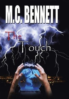 The Touch - Bennett, M. C.