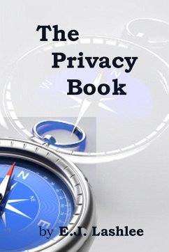 The Privacy Book - Lashlee, E. J.