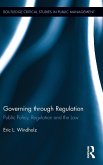 Governing Through Regulation