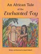 An African Tale of the Enchanted Toy - Bild 1