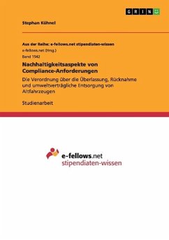 Nachhaltigkeitsaspekte von Compliance-Anforderungen - Kühnel, Stephan