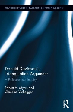 Donald Davidson's Triangulation Argument - Myers, Robert H; Verheggen, Claudine