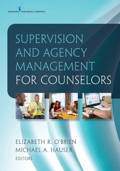 Supervision and Agency Management for Counselors