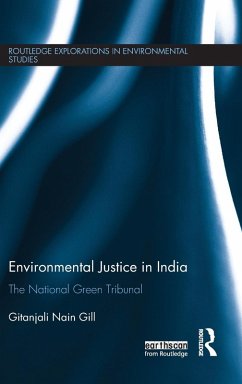 Environmental Justice in India - Gill, Gitanjali