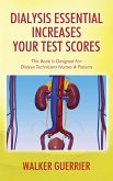 Dialysis Essential Increases Your Test Scores