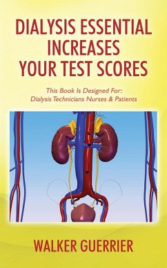 Dialysis Essential Increases Your Test Scores - Guerrier, Walker