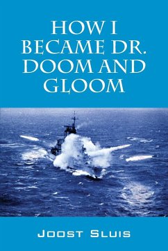 How I Became Dr. Doom and Gloom - Sluis, Joost