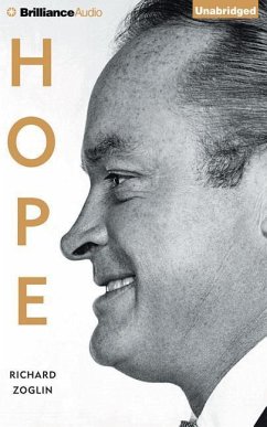 Hope: Entertainer of the Century - Zoglin, Richard