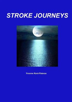 Stroke Journeys - Kent-Pateras, Yvonne