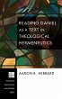 Reading Daniel as a Text in Theological... - Bild 1