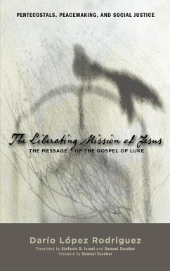 The Liberating Mission of Jesus - Rodriguez, Dario Andres Lopez