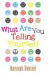 What Are You Telling Yourself - Bild 1
