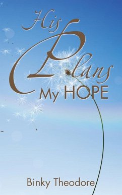 His Plans My Hope - Theodore, Binky