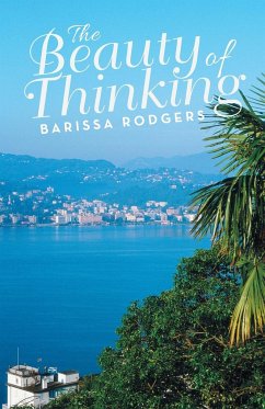 The Beauty of Thinking - Rodgers, Barissa