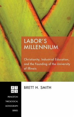 Labor's Millennium - Smith, Brett H.