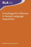 Crosslinguistic Influence in Second Language Acquisition