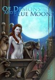 'Of Demons and Blue Moons' 'Of Demons and Blue Moons'