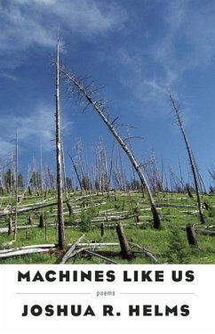 Machines Like Us - Helms, Joshua R.