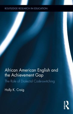 African American English and the Achievement Gap - Craig, Holly