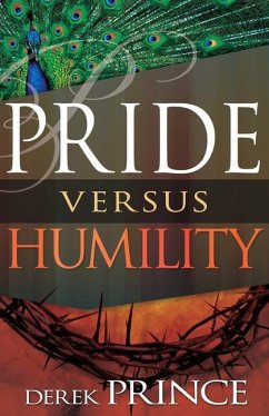 Pride Versus Humility - Prince, Derek