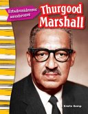 Estadounidenses Asombrosos: Thurgood Marshall