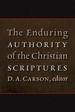 Cover The Enduring Authority of the Christian Scriptures