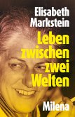 Leben zwischen zwei Welten (eBook, ePUB)