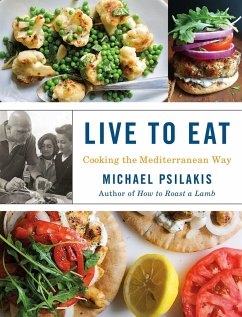 Live to Eat - Psilakis, Michael