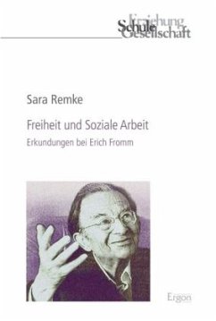 Freiheit und Soziale Arbeit - Remke, Sara