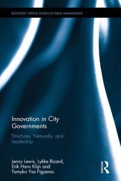 Innovation in City Governments - Lewis, Jenny M; Ricard, Lykke Margot; Klijn, Erik Hans