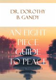 An Eight Piece Guide to Peace