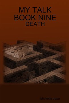 MY TALK BOOK NINE - DEATH - Jean, Michelle