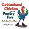 Cottonhead Chicken and the Poultry... - Bild 1