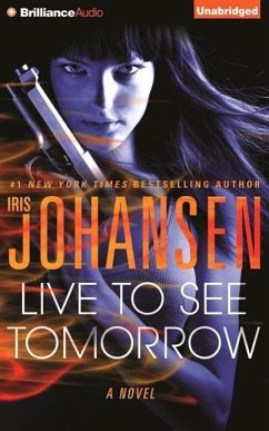 Live to See Tomorrow - Johansen, Iris