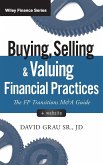 Buying, Selling, and Valuing Financial Practices, + Website