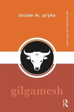 Gilgamesh - Pryke, Louise M