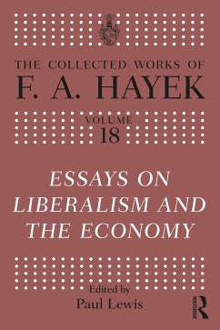 Essays on Liberalism and the Economy - Hayek, F.A.