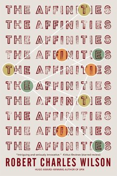 The Affinities - Wilson, Robert Charles