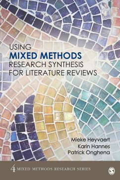 Using Mixed Methods Research Synthesis for Literature Reviews - Heyvaert, Mieke; Hannes, Karin; Onghena, Patrick