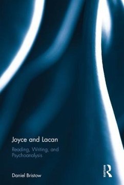 Joyce and Lacan - Bristow, Daniel