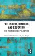Philosophy, Dialogue, and Education - Bild 1