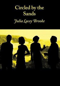 Circled by the Sands - Brooke, Julia Lacey
