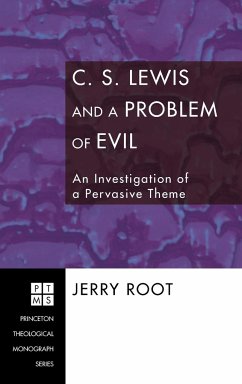 C. S. Lewis and a Problem of Evil - Root, Jerry