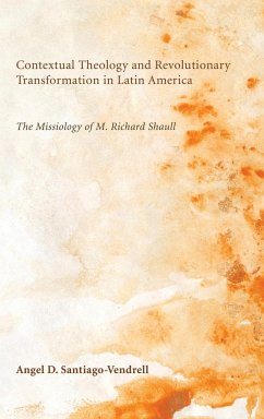 Contextual Theology and Revolutionary Transformation in Latin America